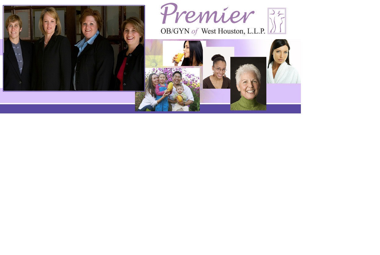 Premier OB/GYN of West Houston , L.L.P. - 
		Women's Health Care Issues